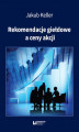 Okładka książki: Rekomendacje giełdowe a ceny akcji