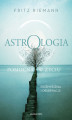 Okładka książki: Astrologia pomocna w życiu. Przemyślenia i obserwacje