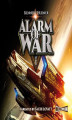 Okładka książki: Alarm of War, Book I