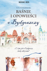 Okładka: Baśnie i opowieści o Bydgoszczy