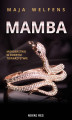 Okładka książki: Mamba - morderstwo w dobrym towarzystwie