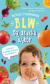 Okładka książki: Metoda żywieniowa BLW. Daj dziecku wybór