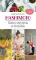 Okładka książki: Hashimoto. Dieta i styl życia w chorobie