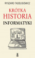 Okładka książki: Krótka historia informatyki