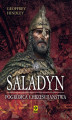 Okładka książki: Saladyn. Pogromca chrześcijaństwa