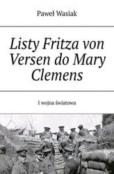 Okładka: Listy Fritza von Versen do Mary Clemens