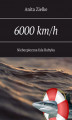 Okładka książki: 6000 km/h niebezpieczna fala Bałtyku