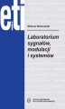 Okładka książki: Laboratorium sygnałów, modulacji i systemów