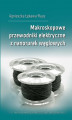 Okładka książki: Makroskopowe przewodniki elektryczne z nanorurek węglowych