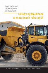 Okładka: Układy hydrauliczne w maszynach roboczych
