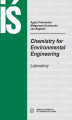 Okładka książki: Chemistry for Environmental Engineering. Laboratory