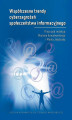 Okładka książki: Współczesne trendy cyberzagrożeń społeczeństwa informacyjnego Współczesne trendy cyberzagrożeń społeczeństwa informacyjnego