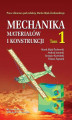 Okładka książki: Mechanika materiałów i konstrukcji. Tom 1
