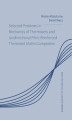 Okładka książki: Selected Problems in Mechanics of Thermosets and Unidirectional Fibre-Reinforced Thermoset Matrix Composites