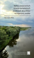 Okładka książki: Wpływ oczyszczonych ścieków komunalnych poddanych dezynfekcji na organizmy wodne