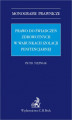 Okładka książki: Prawo do świadczeń zdrowotnych w warunkach izolacji penitencjarnej
