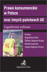 Okładka: Prawo konsumenckie w Polsce oraz innych państwach UE. Zagadnienia wybrane