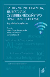 Okładka: Sztuczna inteligencja blockchain cyberbezpieczeństwo oraz dane osobowe. Zagadnienia wybrane