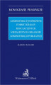Okładka książki: Administracyjnoprawne formy działań regulacyjnych niezależnych organów administracji publicznej