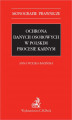 Okładka książki: Ochrona danych osobowych w polskim procesie karnym