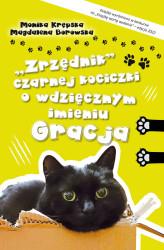 Okładka: „Zrzędnik” czarnej kociczki o wdzięcznym imieniu Gracja