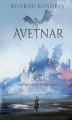 Okładka książki: Avetnar. Tom 1. Moc zrodzona z przeszłości