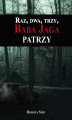 Okładka książki: Raz, dwa, trzy, Baba Jaga patrzy