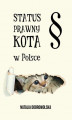 Okładka książki: Status prawny kota w Polsce