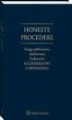 Okładka książki: Honeste Procedere. Księga jubileuszowa dedykowana Profesorowi Kazimierzowi Lubińskiemu