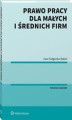 Okładka książki: Prawo pracy dla małych i średnich firm