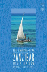Okładka: Zanzibar. Wyspa skarbów Opowieści ze świata suahili