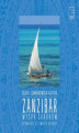 Okładka książki: Zanzibar. Wyspa skarbów Opowieści ze świata suahili