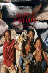 Okładka: Tryptyk wschodni. Chiny, Tybet, Mongolia