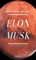 Okładka książki: Elon Musk. Skąd się wziął?