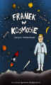 Okładka książki: Franek w kosmosie