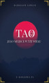 Okładka książki: Tao - jego miejsce w XXI wieku