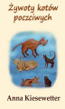 Okładka książki: Żywoty kotów poczciwych