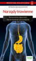 Okładka książki: Medycyna holistyczna tom III - Narządy trawienne. Wzmocnienie odporności, lepsze trawienie i przyswajanie