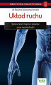 Okładka książki: Medycyna holistyczna. Tom XI. Układ ruchu. Sprawność mięśni i stawów oraz mocne kości