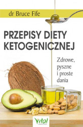 Okładka: Przepisy diety ketogenicznej. Zdrowe, pyszne i proste dania