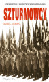 Okładka książki: Szturmowcy. Nowa historia nazistowskich oddziałów SA