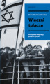 Okładka książki: Wieczni tułacze. Powojenna emigracja polskich Żydów