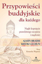 Okładka: Przypowieści buddyjskie dla każdego. Nagłe kopnięcie prawdziwego szczęścia i mądrości
