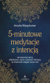 Okładka książki: 5-minutowe medytacje z intencją