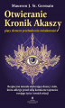 Okładka książki: Otwieranie Kronik Akaszy – piąty element przebudzenia świadomości