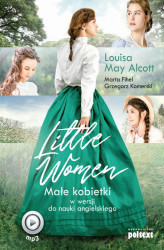 Okładka: Little Women. Małe kobietki w wersji do nauki angielskiego