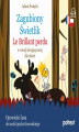 Okładka książki: Zagubiony Świetlik. Le Brillant perdu w wersji dwujęzycznej dla dzieci
