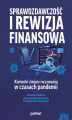 Okładka książki: Sprawozdawczość i rewizja finansowa – kierunki zmian i wyzwania w czasach pandemii