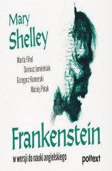 Okładka: Frankenstein w wersji do nauki angielskiego