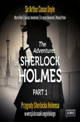 Okładka: The Adventures of Sherlock Holmes. Part 1. Przygody Sherlocka Holmesa w wersji do nauki angielskiego